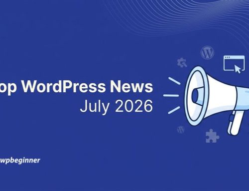 WPBeginner Spotlight 26: Form Analytics, More AI Tools, and Smarter SEO Monitoring